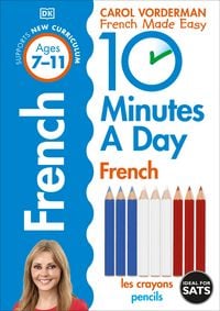 Produktbild: 10 Minutes A Day French, Ages 7-11 (Key Stage 2)
