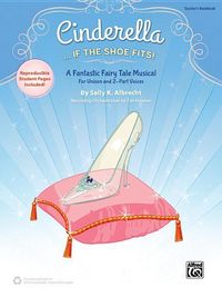 Produktbild: Albrecht, S: Cinderella. . . If the Shoe Fits!