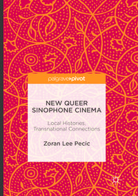Produktbild: New Queer Sinophone Cinema
