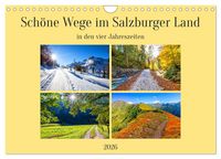 Produktbild: Sch&ouml;ne Wege im Salzburger Land (Wandkalender 2026 DIN A4 quer), CALVENDO Monatskalender