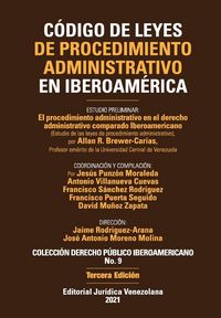 Produktbild: C&Oacute;DIGO DE LEYES DE PROCEDIMIENTO ADMINISTRATIVO DE IBEROAM&Eacute;RICA. El procedimiento administrativo en el derecho administrativo comparado Iberoamericano