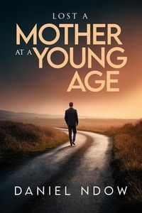 Produktbild: Lost A Mother At A Young Age