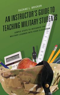 Produktbild: An Instructor's Guide to Teaching Military Students