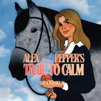 Produktbild: Alex and Pepper's Trail to Calm