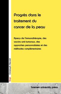 Produktbild: Progr&egrave;s dans le traitement du cancer de la peau