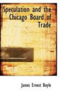 Produktbild: Speculation and the Chicago Board of Trade