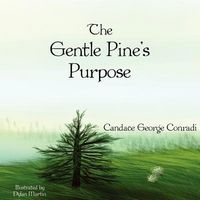 Produktbild: The Gentle Pine's Purpose