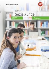 Produktbild: Betrifft Sozialkunde. Schulbuch. Ausgabe Thüringen