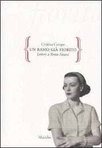 Produktbild: Un ramo gi&agrave; fiorito. Lettere a Remo Fasani
