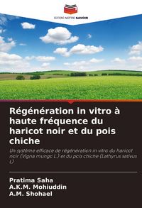 Produktbild: R&eacute;g&eacute;n&eacute;ration in vitro &agrave; haute fr&eacute;quence du haricot noir et du pois chiche