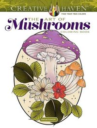 Produktbild: Creative Haven the Art of Mushrooms Coloring Book