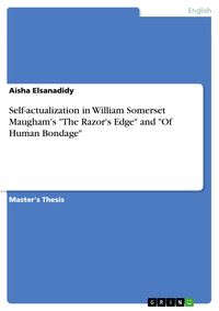 Produktbild: Self-actualization in William Somerset Maugham's "The Razor's Edge" and "Of Human Bondage"