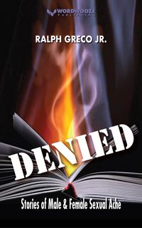Produktbild: Denied: Stories of Male & Female Sexual Ache
