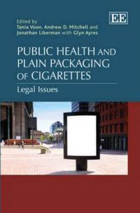 Produktbild: Public Health and Plain Packaging of Cigarettes