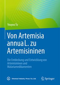 Bild vom Artikel Von Artemisia annua L. zu Artemisininen vom Autor Youyou Tu
