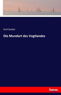 Produktbild: Die Mundart des Vogtlandes