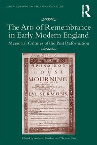 Produktbild: The Arts of Remembrance in Early Modern England