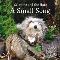 Produktbild: Celestine and the Hare: A Small Song