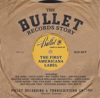 Bild vom Artikel Various: Bullet Records Story"The First Americana Label vom Autor Various