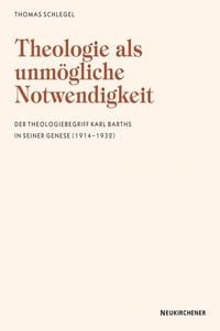 Produktbild: Theologie als unm&ouml;gliche Notwendigkeit