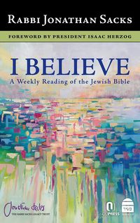 Produktbild: I Believe: A Weekly Reading of the Jewish Bible