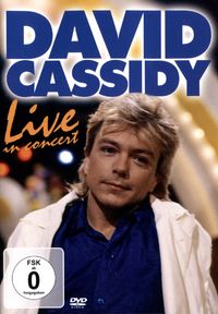 Produktbild: David Cassidy - Live In Concert