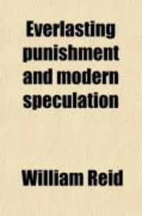 Produktbild: Everlasting Punishment and Modern Speculation