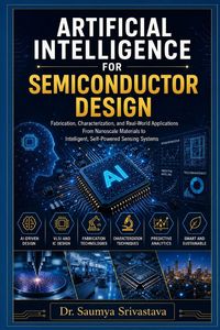 Produktbild: ARTIFICIAL INTELLIGENCE FOR SEMICONDUCTOR DESIGN