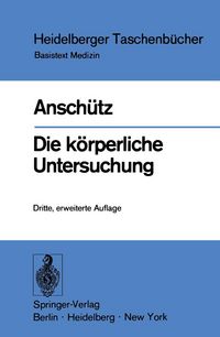 Produktbild: Die k&ouml;rperliche Untersuchung