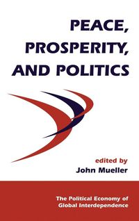 Produktbild: Peace, Prosperity, And Politics