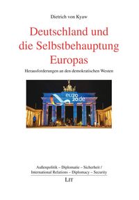 Produktbild: Deutschland und die Selbstbehauptung Europas