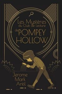 Produktbild: Les Myst&egrave;res du Club de Lecture de Pompey Hollow
