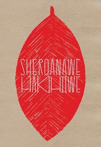 Produktbild: Sheroanawe Hakihiiwe: All This Is Us