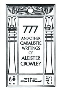 Produktbild: 777 & Other Qabalistic Writings of Aleister Crowley