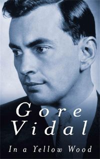Produktbild: Vidal, G: In A Yellow Wood