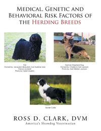 Produktbild: Medical, Genetic and Behavioral Risk Factors of the Herding Breeds