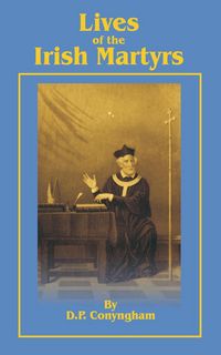 Produktbild: Lives of the Irish Martyrs