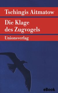 Produktbild: Die Klage des Zugvogels