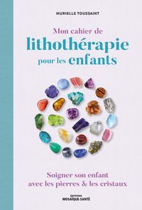 Produktbild: Mon cahier de lithoth&eacute;rapie pour les enfants
