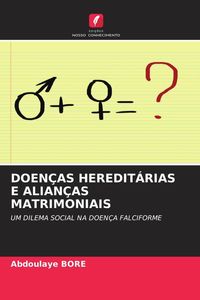 Produktbild: Doen&ccedil;as Heredit&aacute;rias E Alian&ccedil;as Matrimoniais