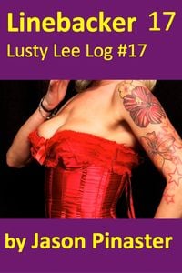 Produktbild: Linebacker, Lusty Lee Log 17 (Lusty Lee's Logs, #21)