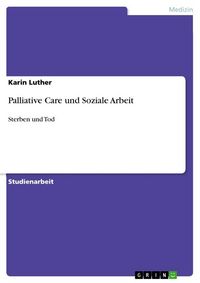Produktbild: Palliative Care und Soziale Arbeit