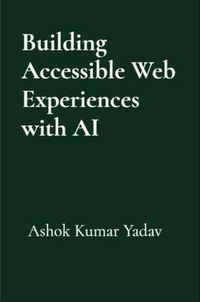 Produktbild: Building Accessible Web Experiences with AI