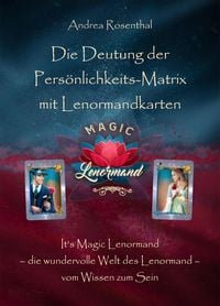 Produktbild: Die Deutung der Pers&ouml;nlichkeits-Matrix mit Lenormandkarten