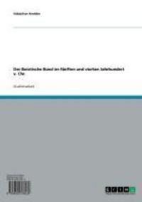Produktbild: Der Boiotische Bund im f&uuml;nften und vierten Jahrhundert v. Chr.