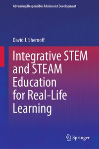 Produktbild: Integrative STEM and STEAM Education for Real-Life Learning