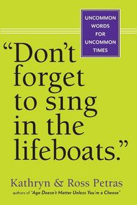 Produktbild: Don't Forget to Sing in the Lifeboats