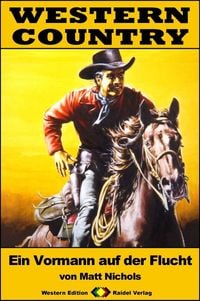 Produktbild: WESTERN COUNTRY 287: Ein Vormann auf der Flucht