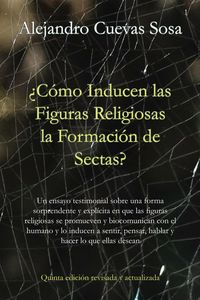 Produktbild: &iquest;C&oacute;mo inducen las figuras religiosas la formaci&oacute;n de sectas?