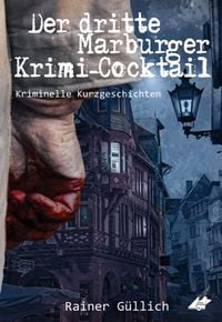 Produktbild: Der dritte Marburger Krimi-Cocktail